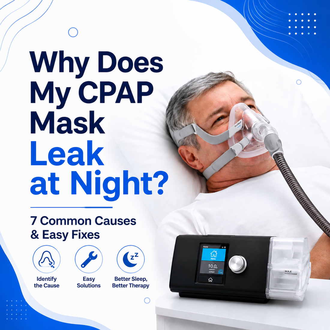 Why Does My CPAP Mask Leak at Night?