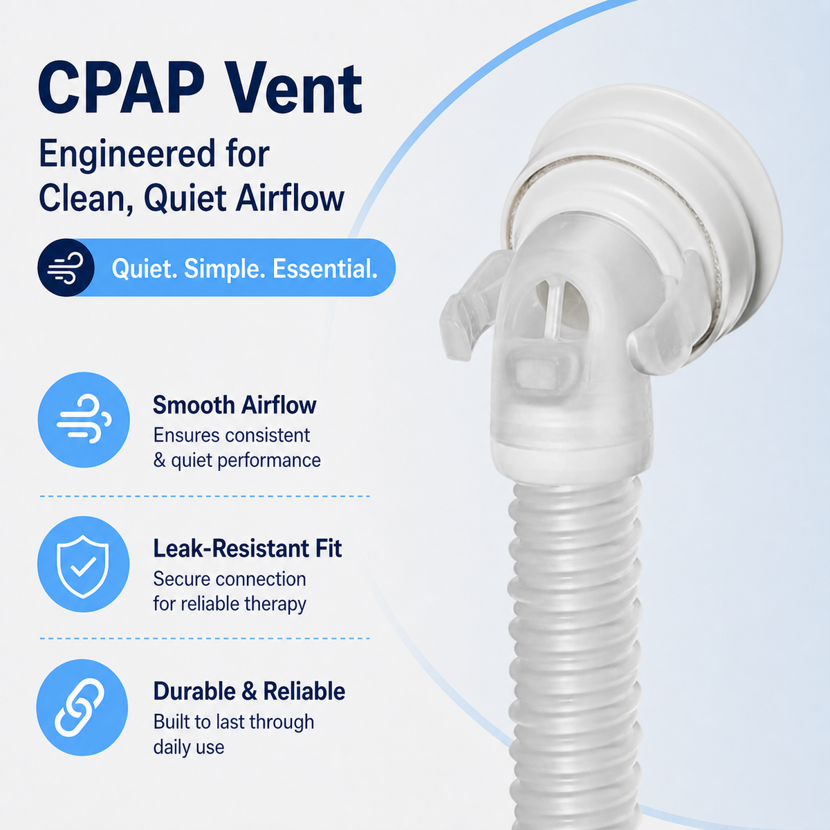 A clear CPAP vent connector with a corrugated hose, shown on a light blue and white background with marketing text highlighting quiet airflow, smooth airflow, leak-resistant fit, and durability.